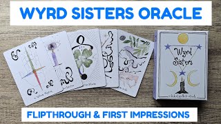 WYRD SISTERS ORACLE ✨️NEW RELEASE✨️ First Impressions and Flipthrough [upl. by Bartram]