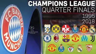 Champions League Quarter Finals  All FC Bayern matches  Highlights [upl. by Quintus]