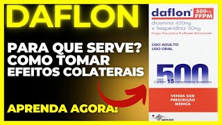 DAFLON  PARA QUE SERVE COMO TOMAR COMO FUNCIONA EFEITOS COLATERAIS  DIOSMINA E HESPERIDINA [upl. by Ellened]