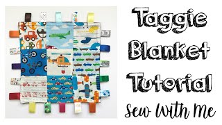 DIY TAGGIE BLANKET TUTORIAL  SEW WITH ME [upl. by Adlesirhc993]