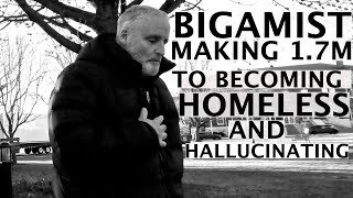 Bigamist making 17 million to becoming homeless and hallucinating [upl. by Kaila]