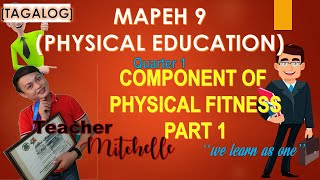 Tagalog Components of Physical Fitness Part 1 Health Related Components [upl. by Rossy]