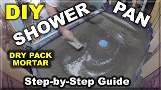 How To Build A Mortar Shower Pan  Dry Pack Shower Pan Installation [upl. by Canale92]