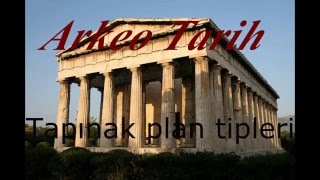 Tapınak Plan Tipleri Antik Dönem [upl. by Brazee]