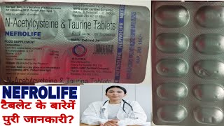 NEFROLIFE Tablets  NAcetylcysteine amp Taurine Tablets nerolifetablets NAcetylcysteineTaurine [upl. by Ellenwahs]