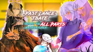 Past Lances TBATE react to Arthur LeywinGrey All Parts Gacha reaction ship Grey x Caera [upl. by Negeam401]