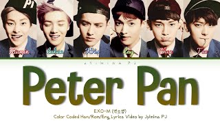 EXOM 엑소엠  Peter Pan 彼得潘 Lyrics Color CodedChinPinEng [upl. by Demaggio947]