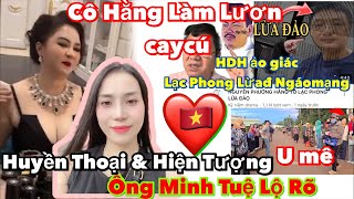 Cô PHƯƠNG HẰNG SM Tuệ Lạc Phong lừa đảo ngáomạng HDH [upl. by Lapides]