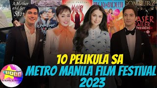 10 Pelikula sa Metro Manila Film Festival 2023 [upl. by Annaerdna]