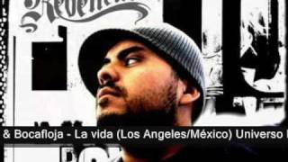 La vida  Bocafloja Feat Redencion [upl. by Recnal481]