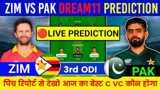 Live Zim vs Pak 3rd odi Dream11 Prediction  Pak vs Zim Dream11 Team [upl. by Enotna]