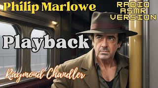 Playback Philip Marlowe  Raymond Chandler Mystery Free Full Length Audiobook Dramatized Radio Show [upl. by Ollayos]