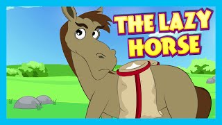 THE LAZY HORSE  Moral Story For Children  T Series Kids Hut  Best Learning Story  English Story [upl. by Alveta]