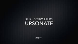 Kurt Schwitters  Ursonate  Part 1 with Lyrics Displayed [upl. by Sucul]