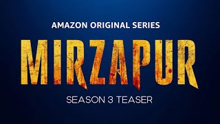 Mirzapur Season 3 Teaser  Amazon Prime  4K [upl. by Emoryt390]