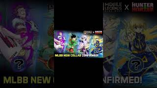 NEW MLBB COLLAB CONFIRMEDWhat you guys thinkfyp mlbb mobilelegendsbangbang hunterxhunter [upl. by Wardle]