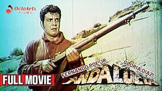 ANDALUCIA  Full Movie  Fernando Poe Jr Gloria Diaz Walter Navarro [upl. by Luahs]