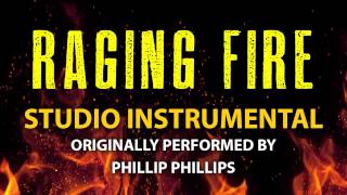 Raging Fire Cover Instrumental In the Style of Phillip Phillips [upl. by Noeruat704]