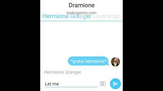 dramione texting story part 10 [upl. by Ellevart]