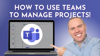 Master Microsoft Teams for effective Project Management [upl. by Ecirtak]