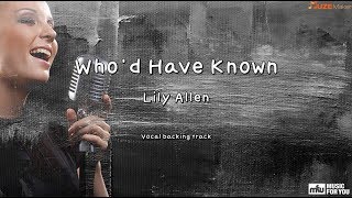 Whod Have Known  Lily Allen Instrumental amp Lyrics [upl. by Yeruoc615]