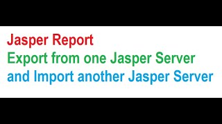 Export And Import Jasper Reports [upl. by Gunzburg]