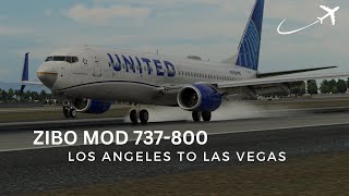 XPLANE 12  ZIBO MOD 737800 United Airlines  Los Angeles to Las Vegas  Full Flight [upl. by Carlile]