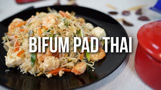 Bifum Pad Thai [upl. by Veronique]