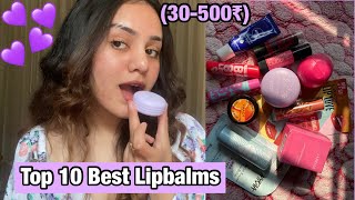 TOP 10 BEST  must try LIPBALM AVAILABLE IN INDIA 30 500₹ kp styles [upl. by Yuji425]