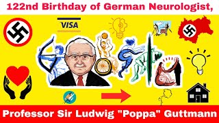 Ludwig Guttmann  Professor Sir Ludwig quotPoppaquot Guttmanns 122nd Birthday [upl. by Paolina174]