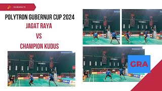 JAGAT RAYA VS CHAMPION KUDUS POLYTRON GUBERNUR CUP 2024 [upl. by Bonina284]