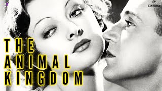 The Animal Kingdom 1932  Full Movie HD  A Roaring Classic of Love and Laughter Ann Harding  SP [upl. by Enrol]