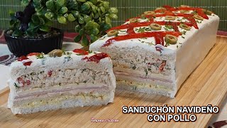 SANDUCHÓN NAVIDEÑO CON POLLO El Más Sabroso y Fácil de Todos [upl. by Kristian]