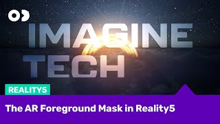 Imagine Tech  The AR Foreground Mask in Reality5 virtualproduction [upl. by Iyre]