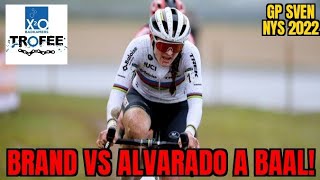 LUCINDA BRAND vs ALVARADO X2O Trofee Baal 2022 GP Sven Nys Cyclocross [upl. by Circosta]