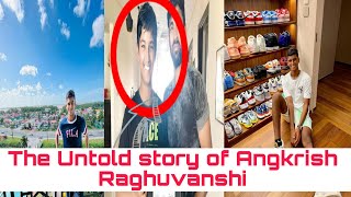 Angkrish Raghuvanshi Biography  Age Net Worth Father Nationality Breakthrough Brother [upl. by Richer]