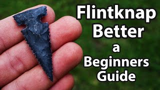 Flint Knapping for Beginners level up [upl. by Sanderson]