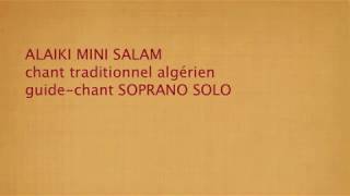 Alaiki mini salam guide chant SOP SOLO [upl. by Ahsilra]