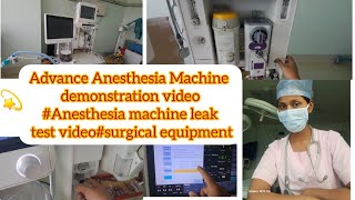 Advance Anesthesia Machine demonstration videoAnesthesia machine leak test videosurgical equipment [upl. by Barbette]