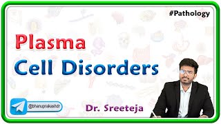 14 Plasma Cell Disorders  USMLE Step 1 Pathology [upl. by Niatsirhc]