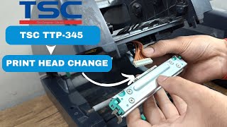 TSC TTP345 PRINT HEAD CHANGE  How to change Print Head in TSC TTP 345 Barcode Printer [upl. by Ettelloc895]