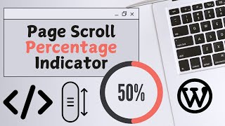 make Page Scroll Percentage Indicator Dynamic in WordPress  HTML CSS amp JS  page scroll tracker [upl. by Ieluuk]