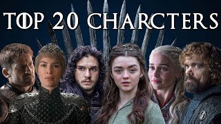 Top 20 Best Characters in Game of Thrones [upl. by Vera669]