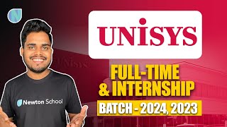 Unisys Hiring for FullTime amp Internship  Batch 2024 2023  OffCampus Opportunity  Newton School [upl. by Hyde]