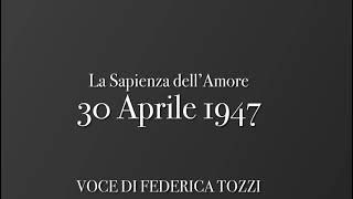 La Sapienza DellAmore 30 Aprile 1947 © Opera Mater Dei ASMD [upl. by Yelik315]