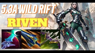 WILD RIFT Riven Top  53A OP BUILD RUNES  Challenger Rank Gameplay [upl. by Sproul]