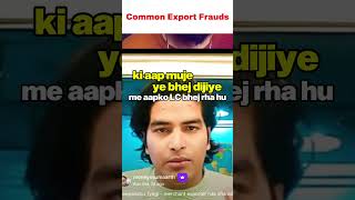 Most Common Export ScamsFrauds scams exporters indianexporters export [upl. by Schnell842]