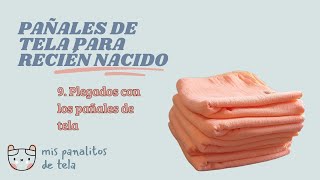 9 PLEGADOS CON LOS PAÑALES DE TELA [upl. by Edholm254]