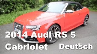 2014 Audi RS5 Cabrio im Test [upl. by Verdha]