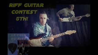 participation Riff Guitar Contest 5 Lecoinduriff [upl. by Raye]